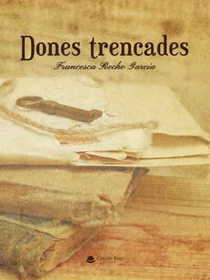 cover image of Dones trencades
